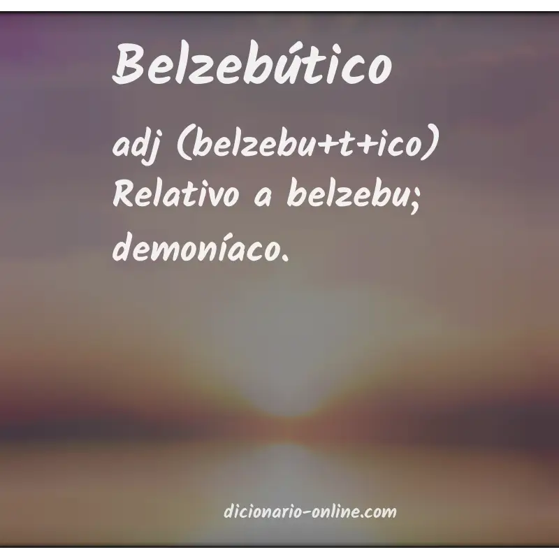 Significado de belzebútico