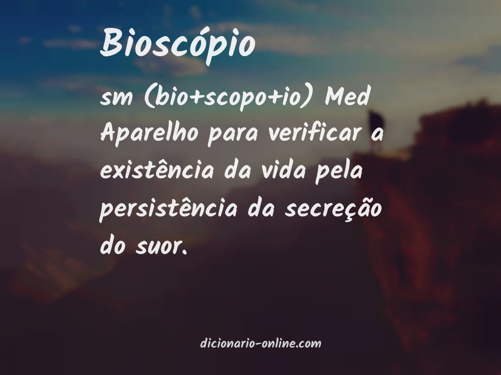 Significado de bioscópio