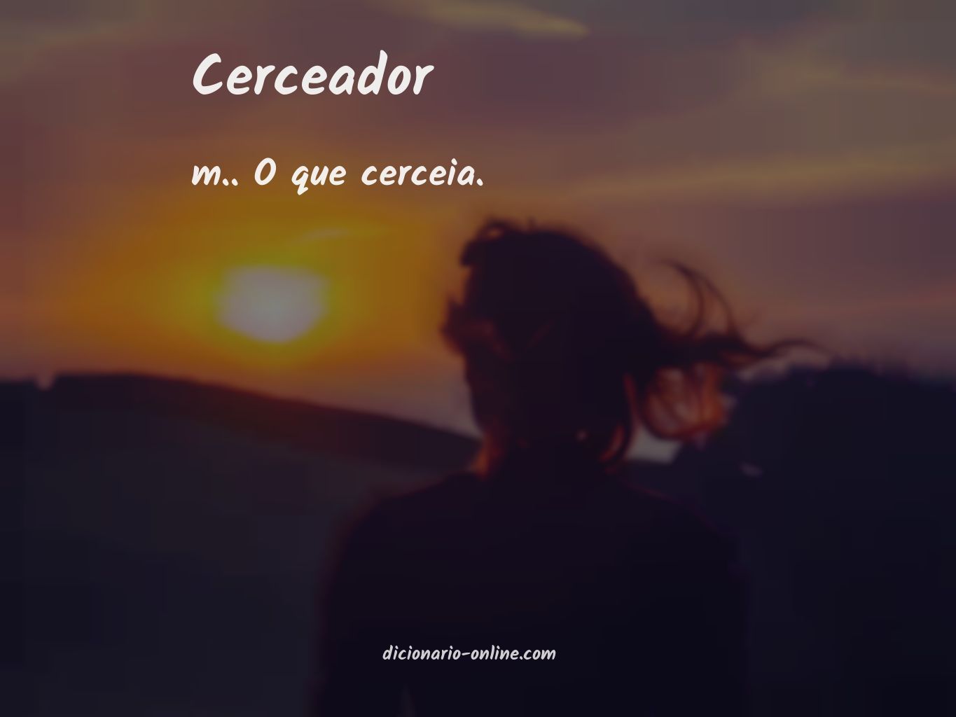 Significado de cerceador