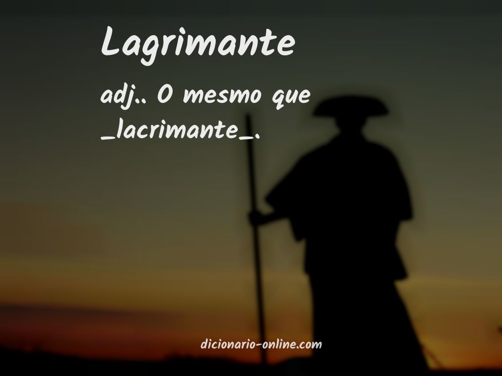 Significado de lagrimante