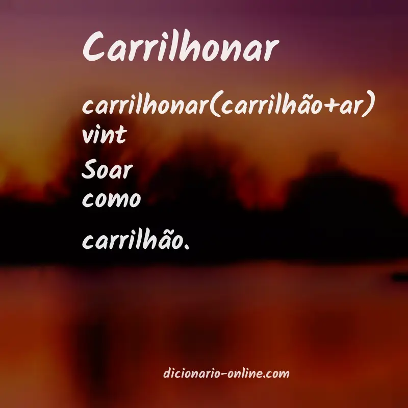 Significado de carrilhonar