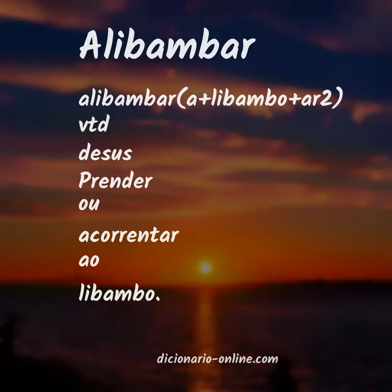Significado de alibambar
