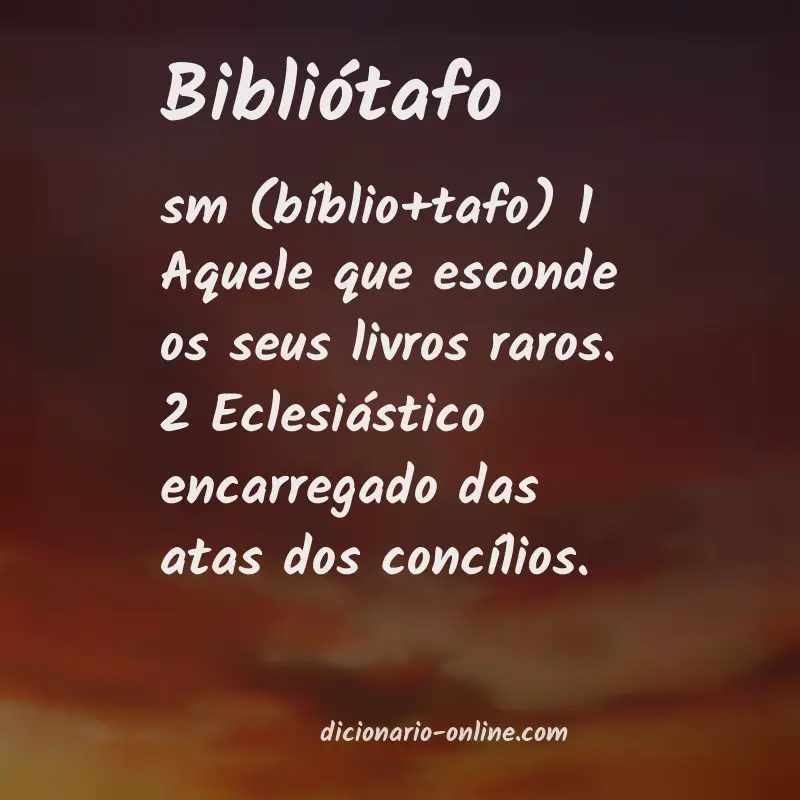 Significado de bibliótafo