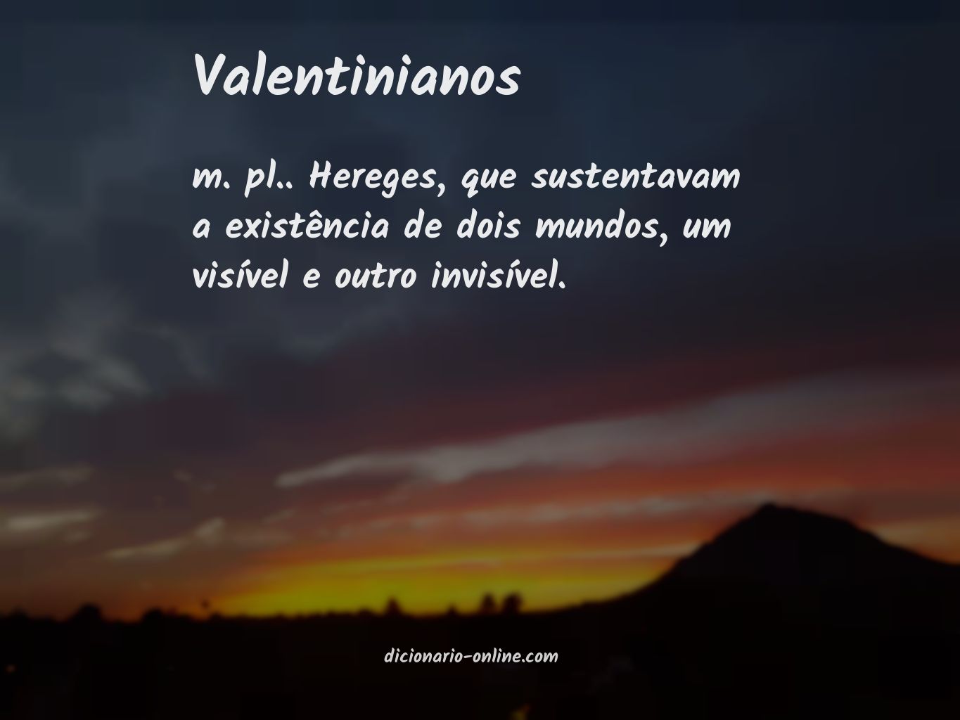 Significado de valentinianos