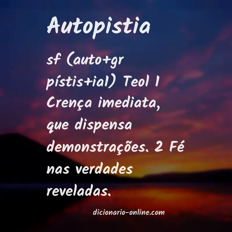 Significado de autopistia