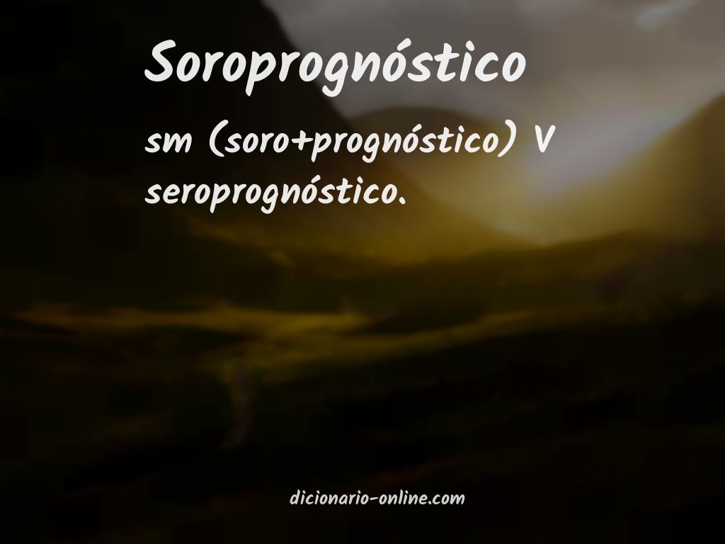 Significado de soroprognóstico