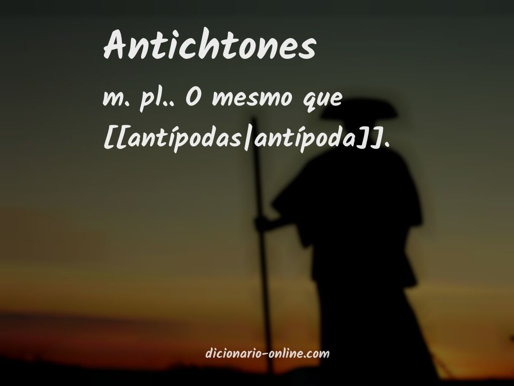 Significado de antichtones