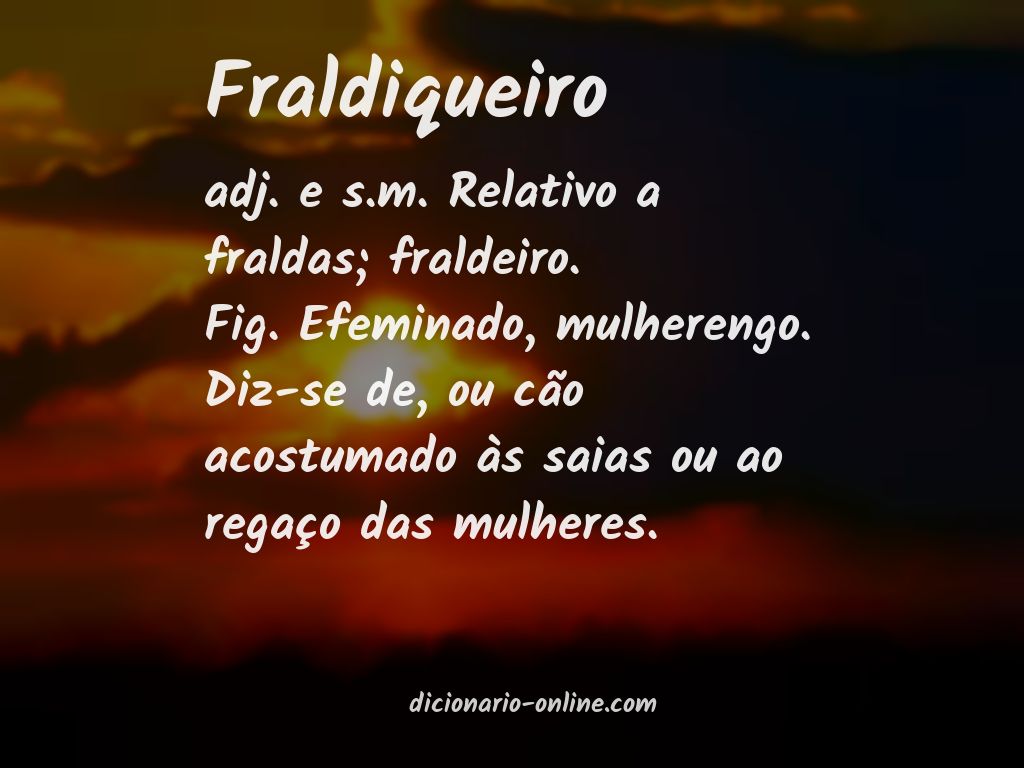 Significado de fraldiqueiro