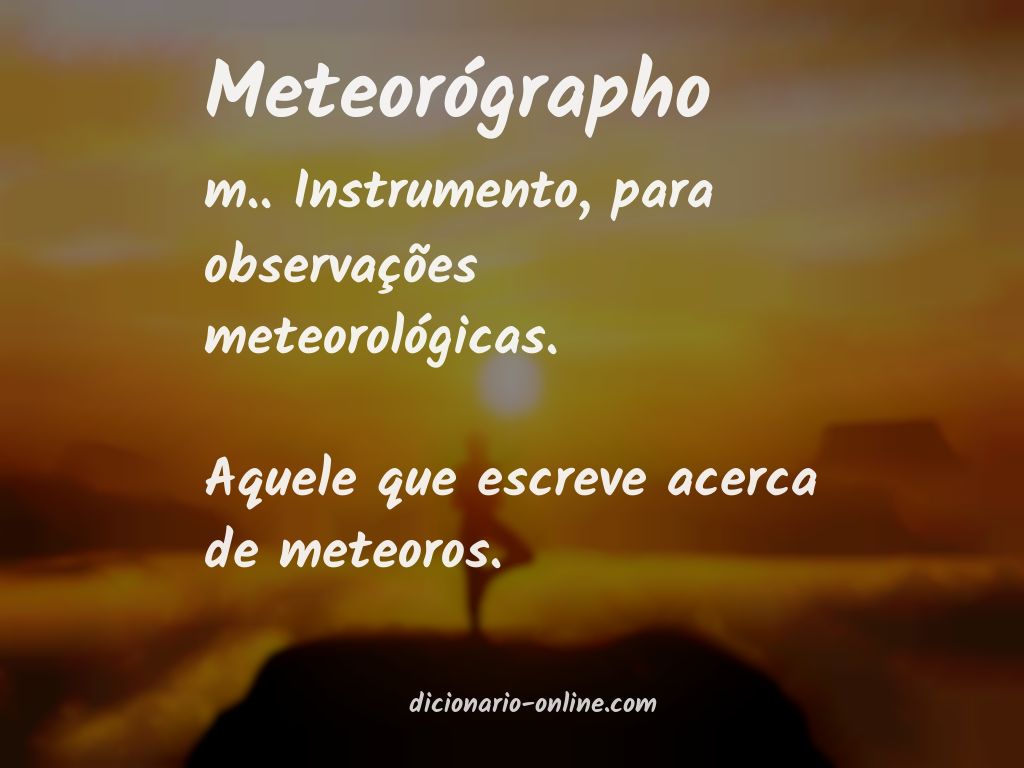 Significado de meteorógrapho