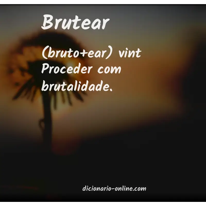 Significado de brutear