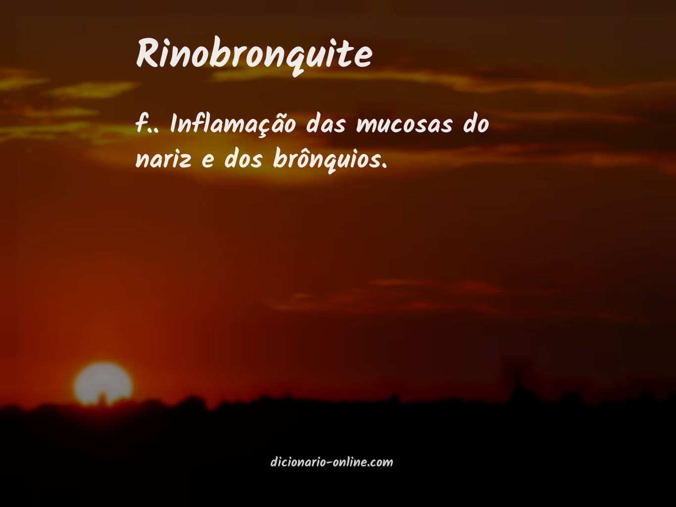 Significado de rinobronquite