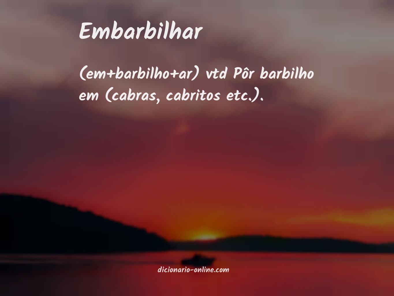 Significado de embarbilhar