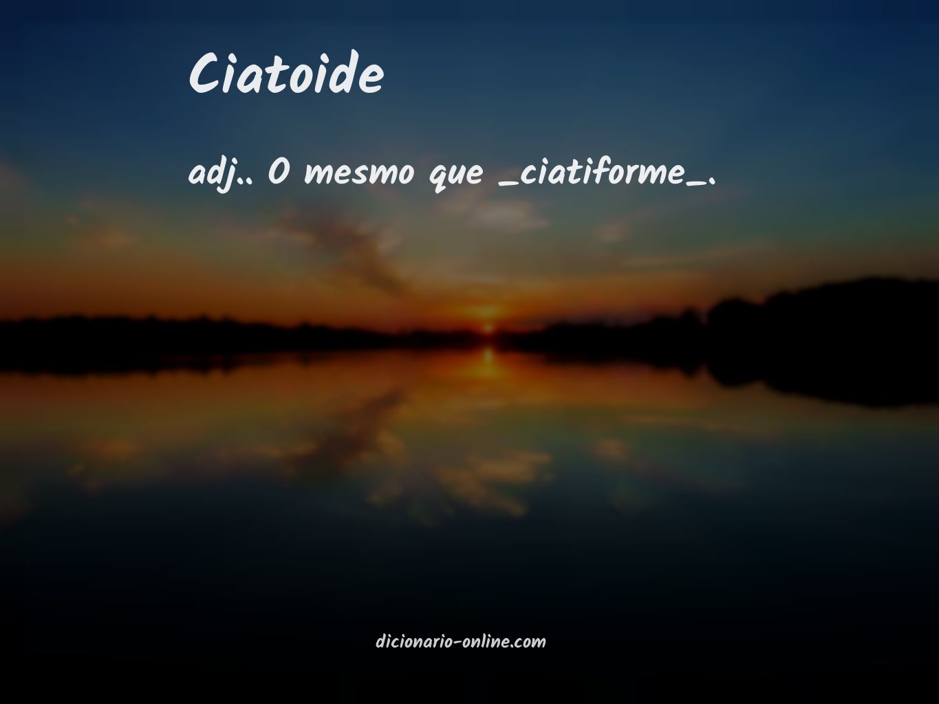 Significado de ciatoide