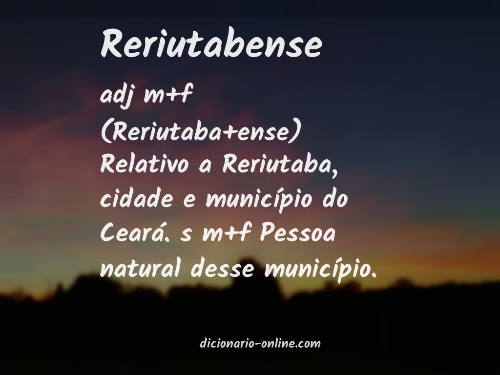 Significado de reriutabense