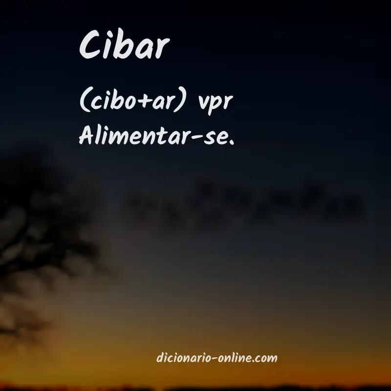 Significado de cibar