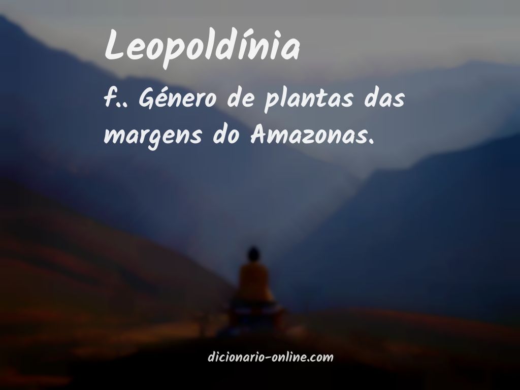 Significado de leopoldínia