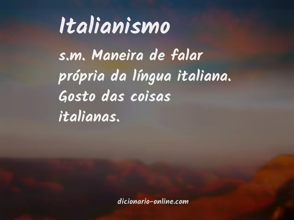 Significado de italianismo