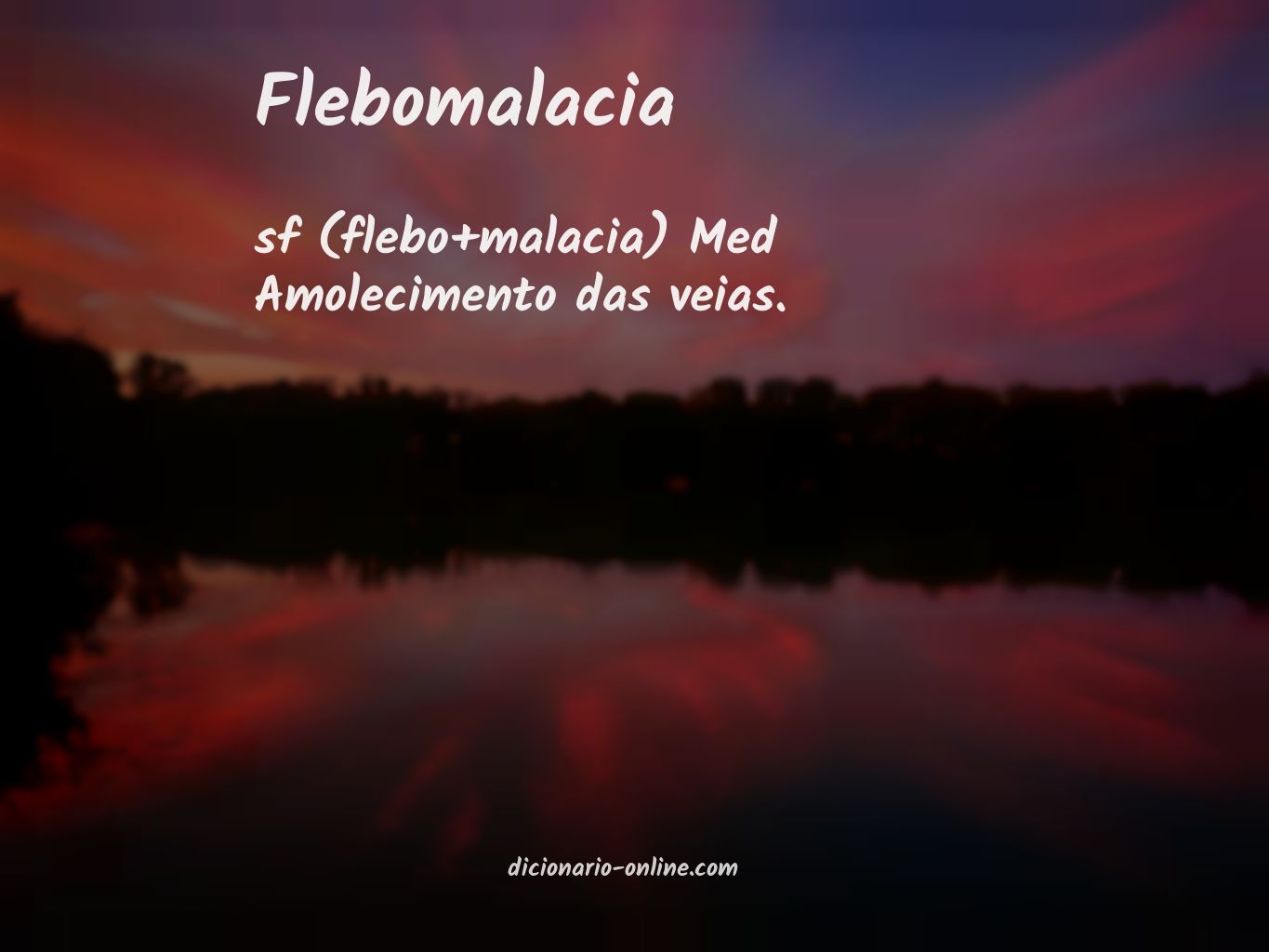 Significado de flebomalacia