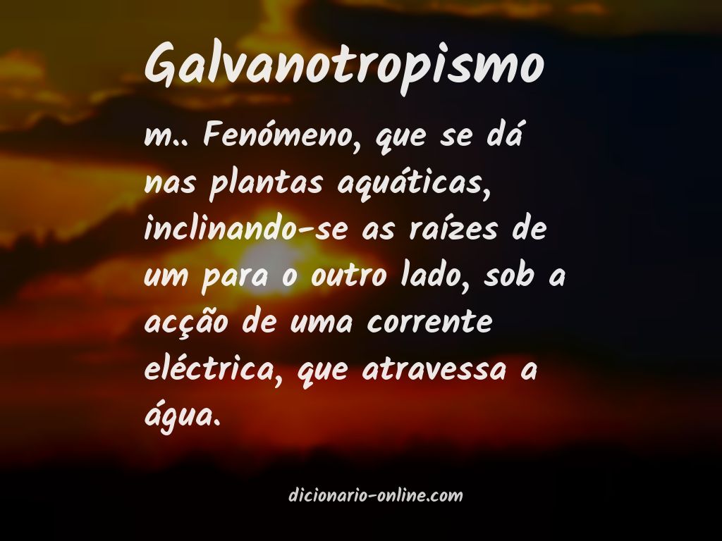 Significado de galvanotropismo