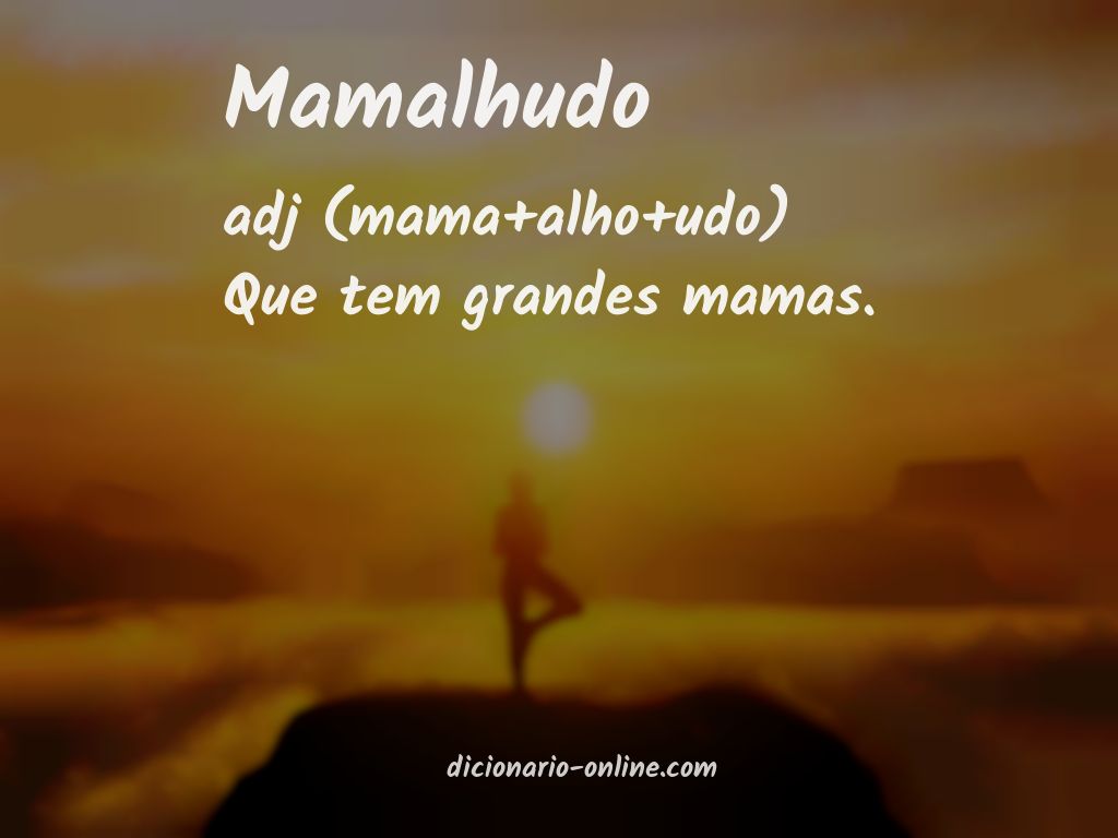 Significado de mamalhudo