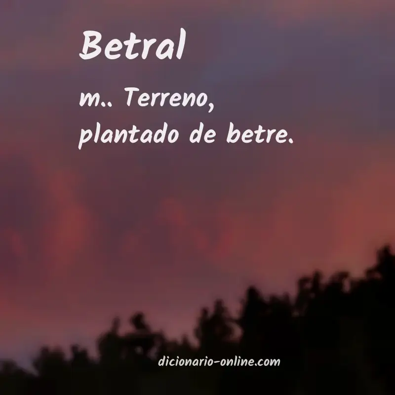 Significado de betral
