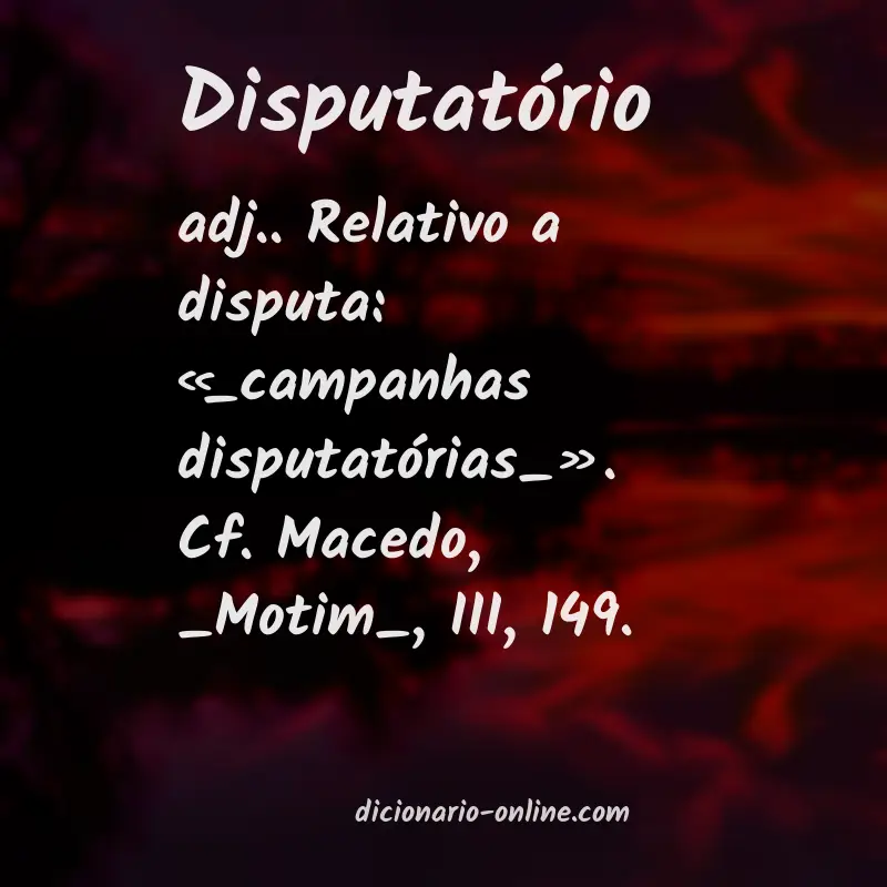 Significado de disputatório