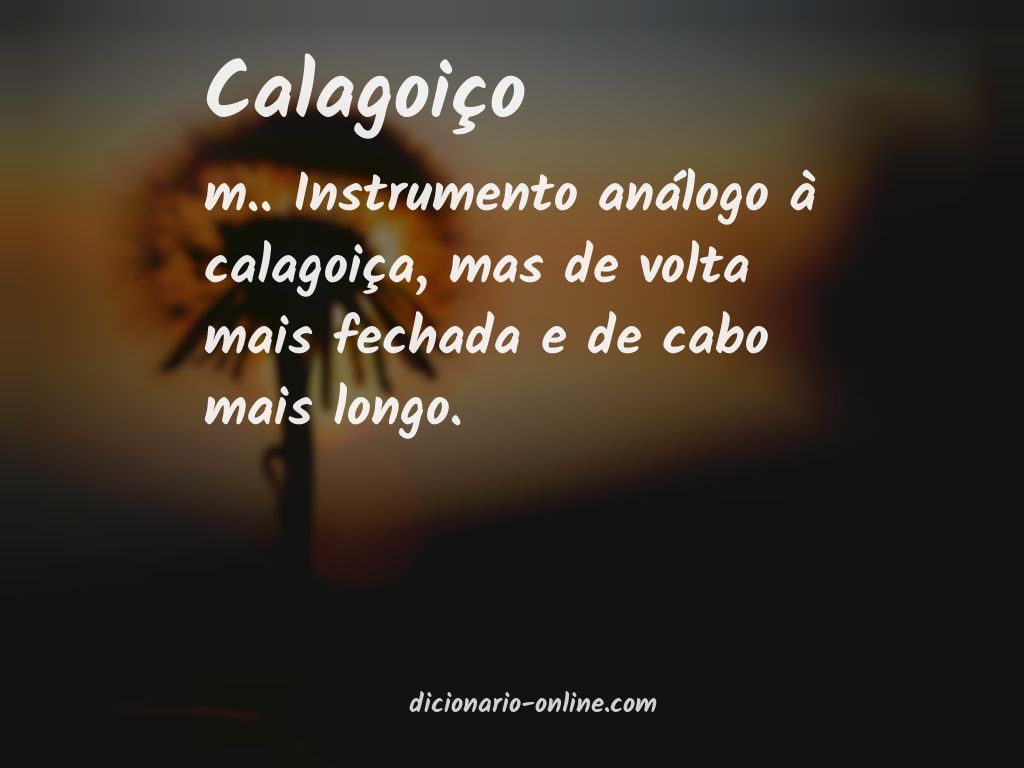 Significado de calagoiço