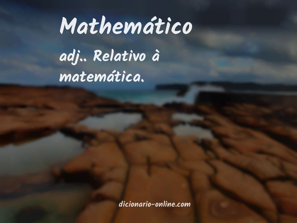 Significado de mathemático