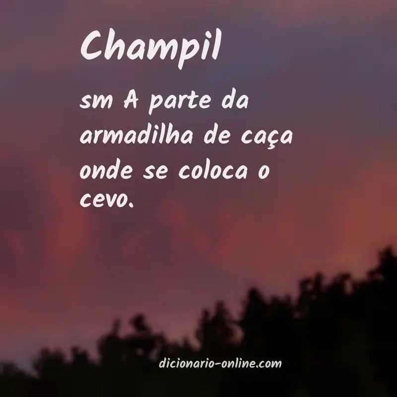 Significado de champil
