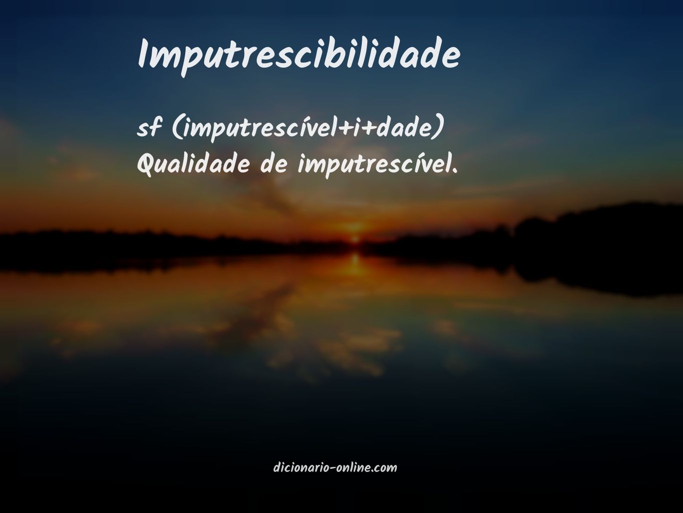 Significado de imputrescibilidade