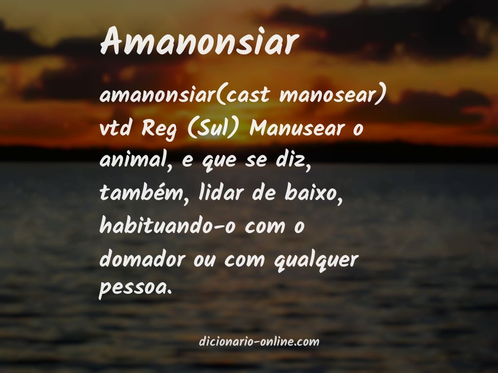 Significado de amanonsiar