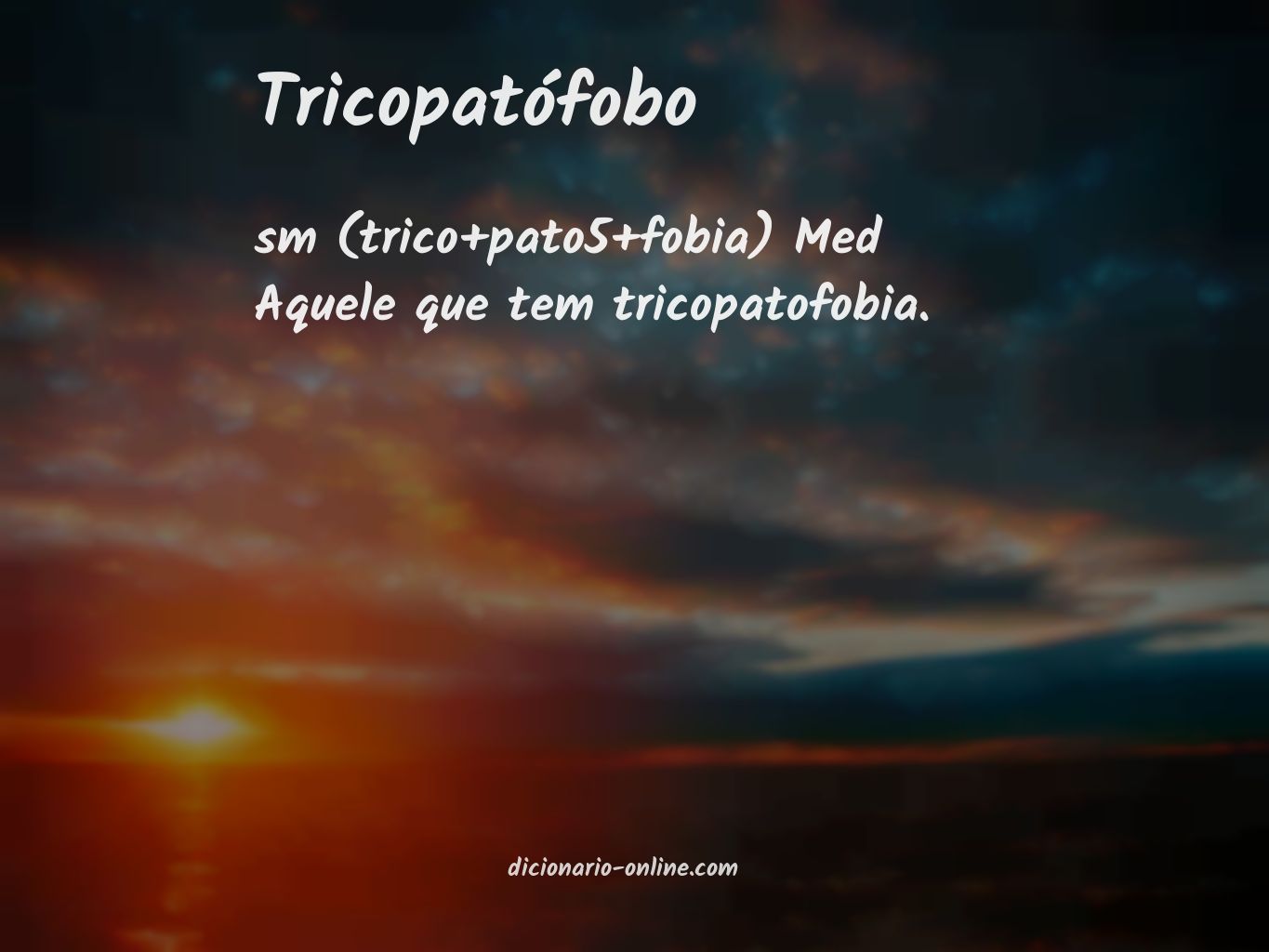 Significado de tricopatófobo