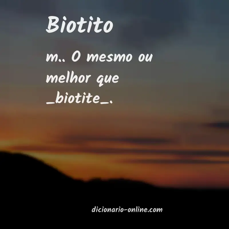 Significado de biotito