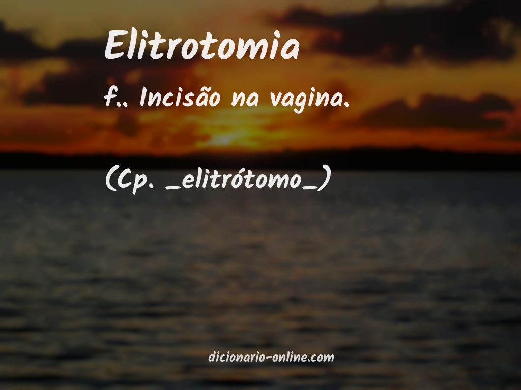 Significado de elitrotomia