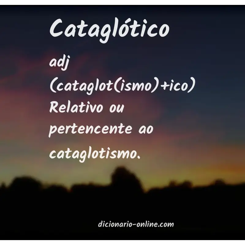 Significado de cataglótico