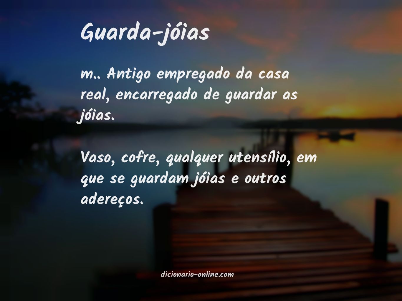 Significado de guarda-jóias