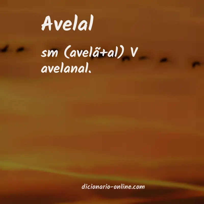 Significado de avelal
