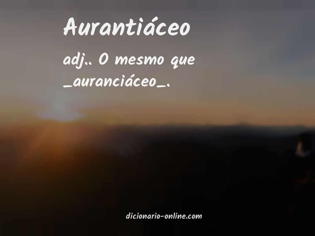 Significado de aurantiáceo