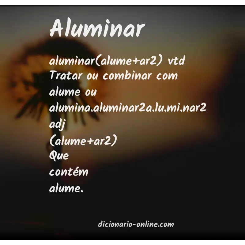 Significado de aluminar
