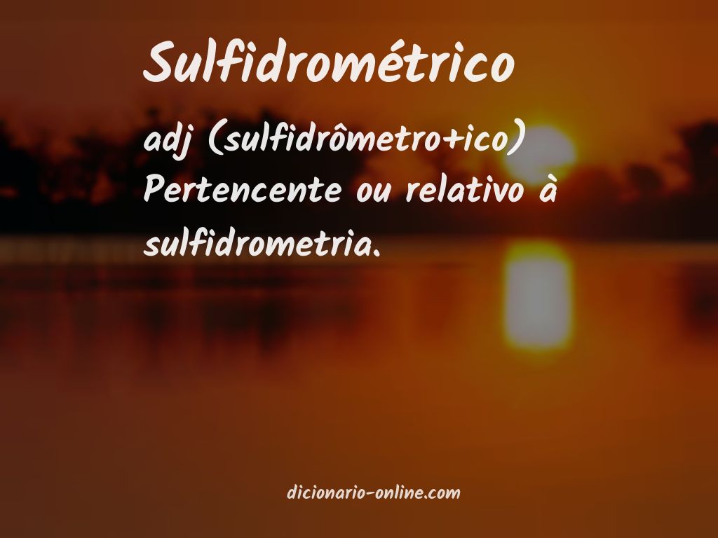 Significado de sulfidrométrico