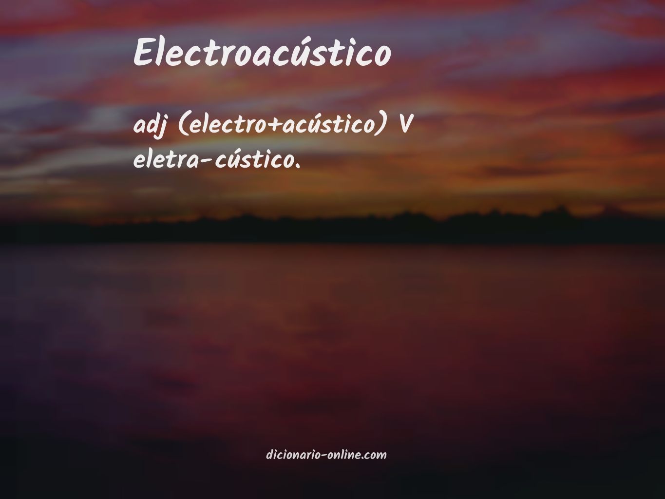 Significado de electroacústico