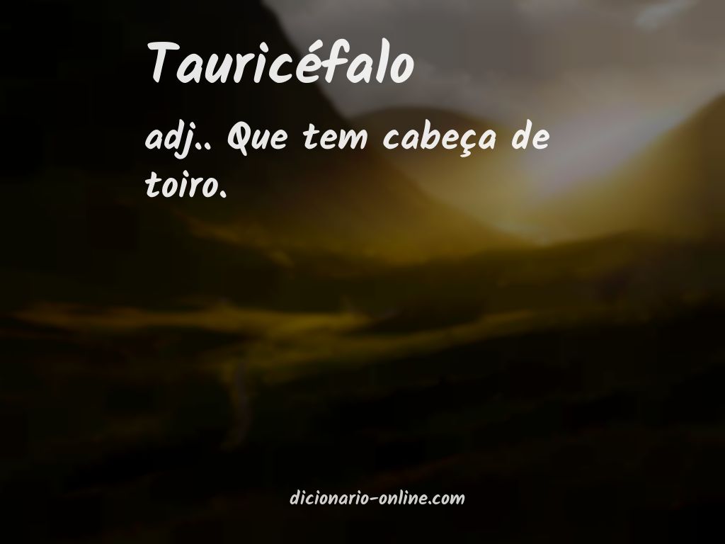 Significado de tauricéfalo