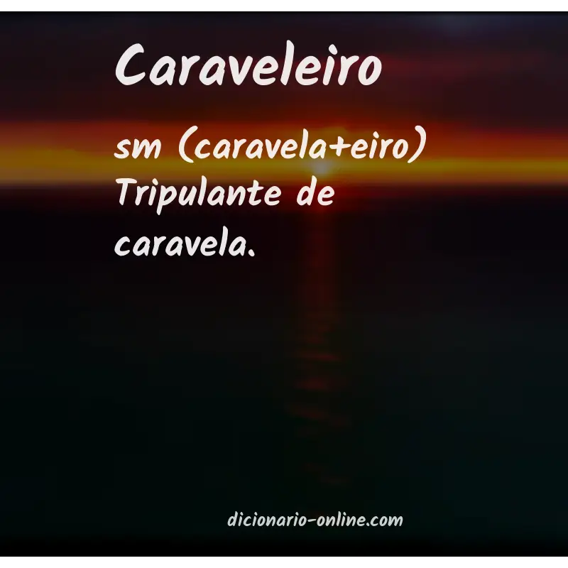 Significado de caraveleiro