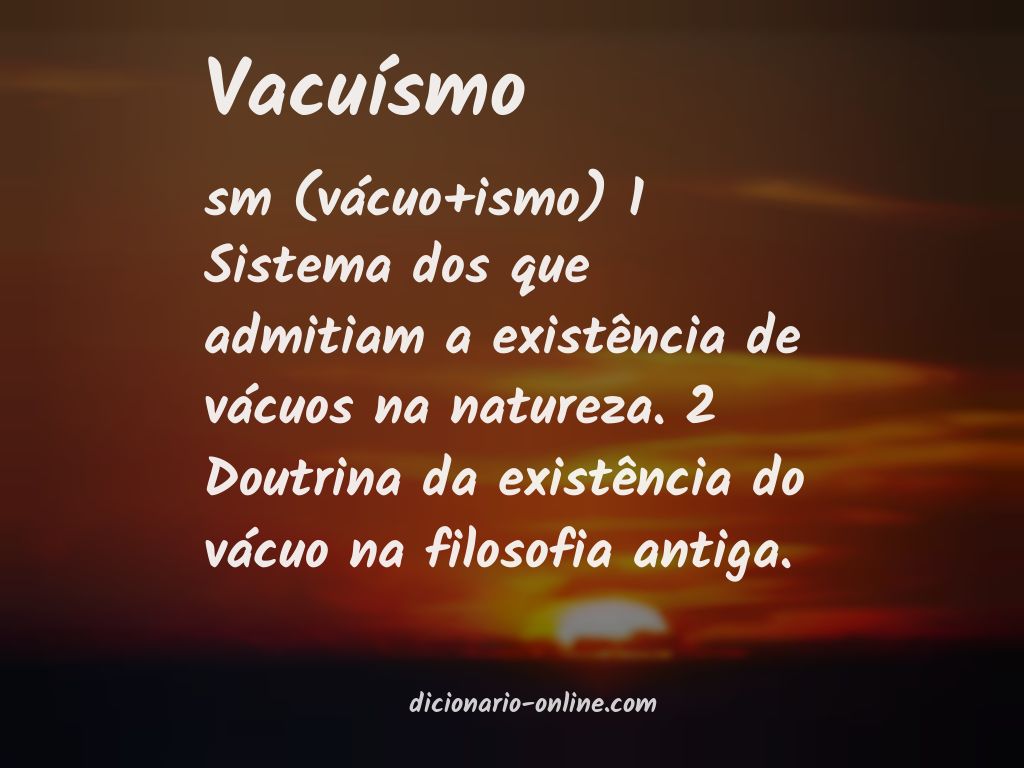 Significado de vacuísmo