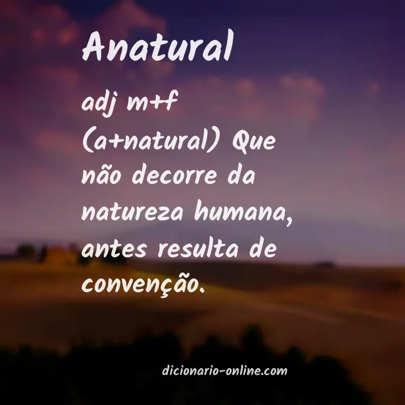Significado de anatural