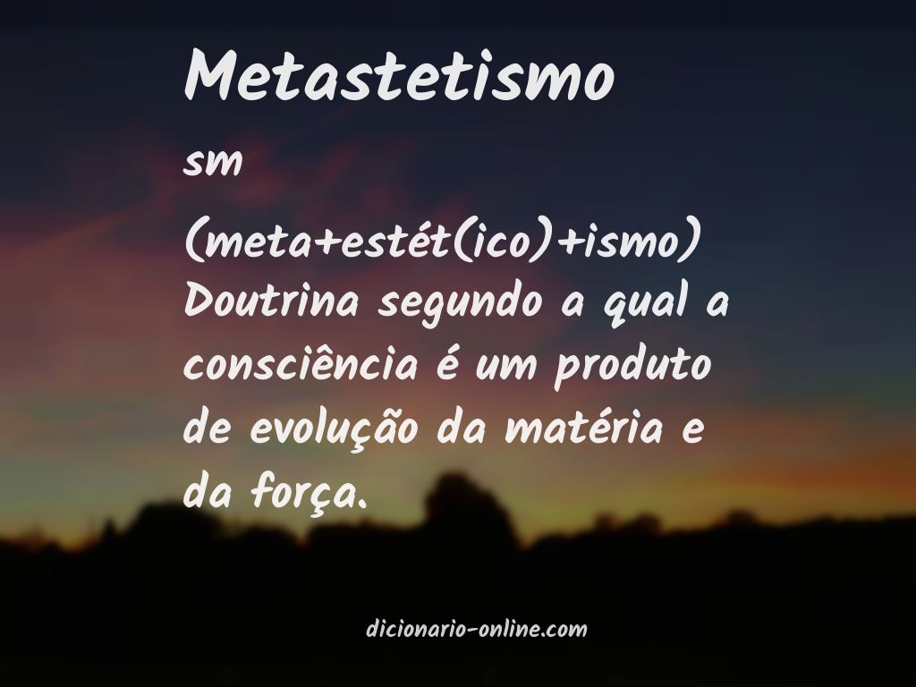 Significado de metastetismo