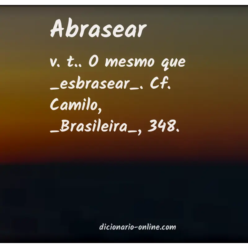 Significado de abrasear