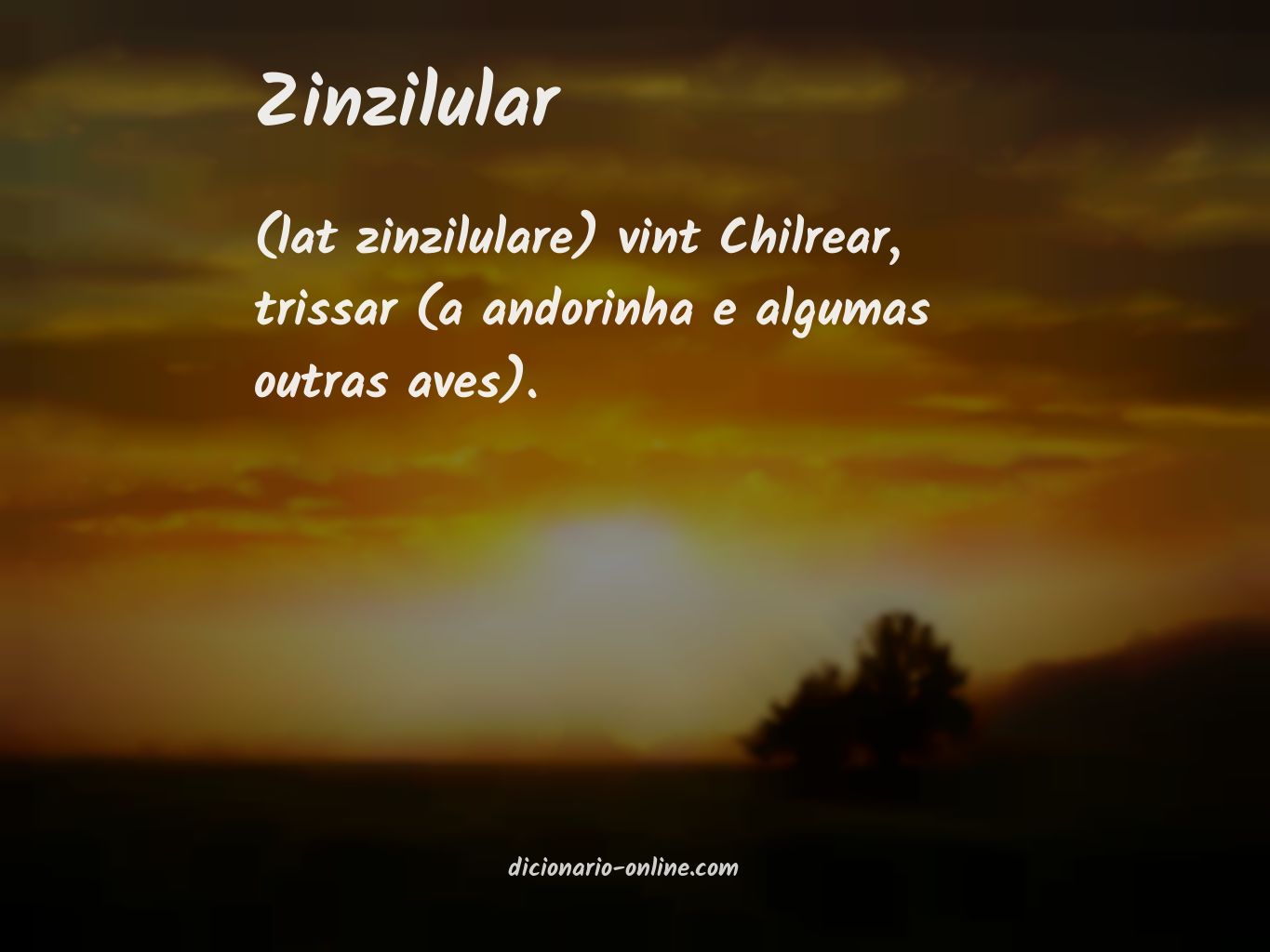 Significado de zinzilular