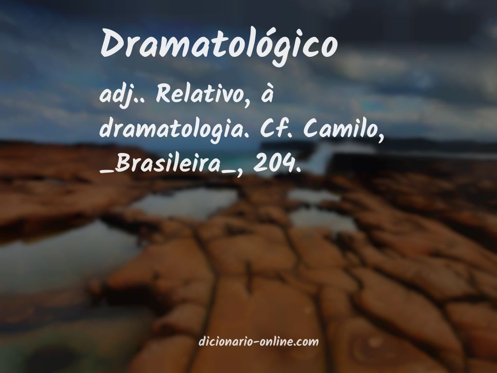 Significado de dramatológico