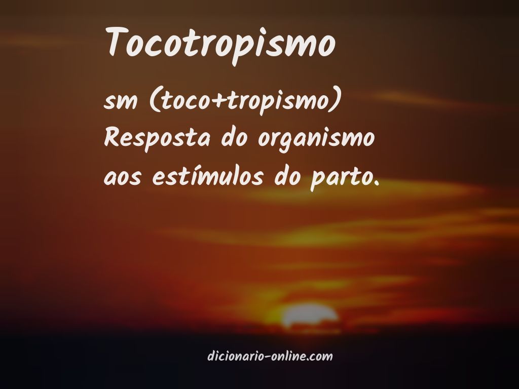 Significado de tocotropismo